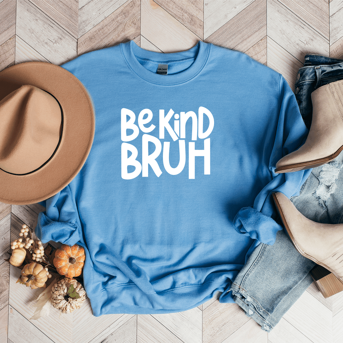 Be Kind (Bruh) - Sweatshirt