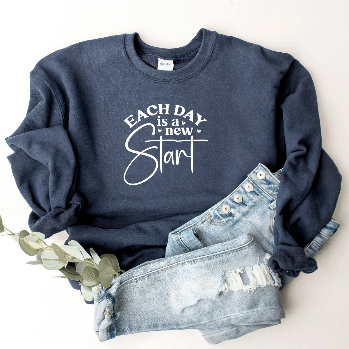 Each Day Is A New Start - Sweatshirt