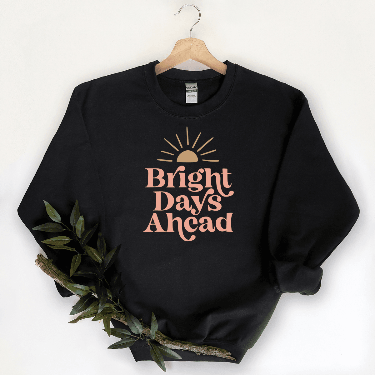 Bright Days Ahead - Sweatshirt