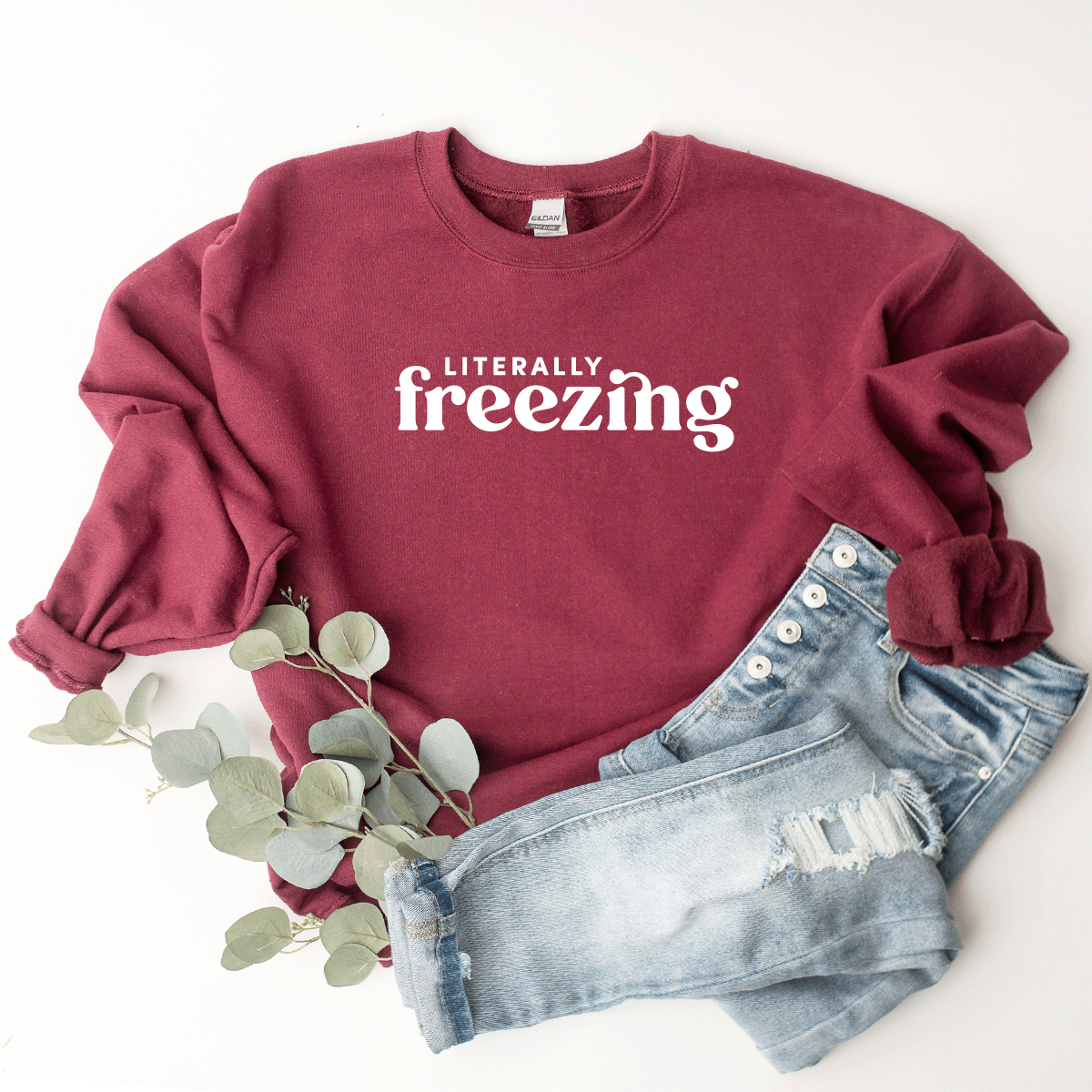 Literally Freezing - Sweatshirt
