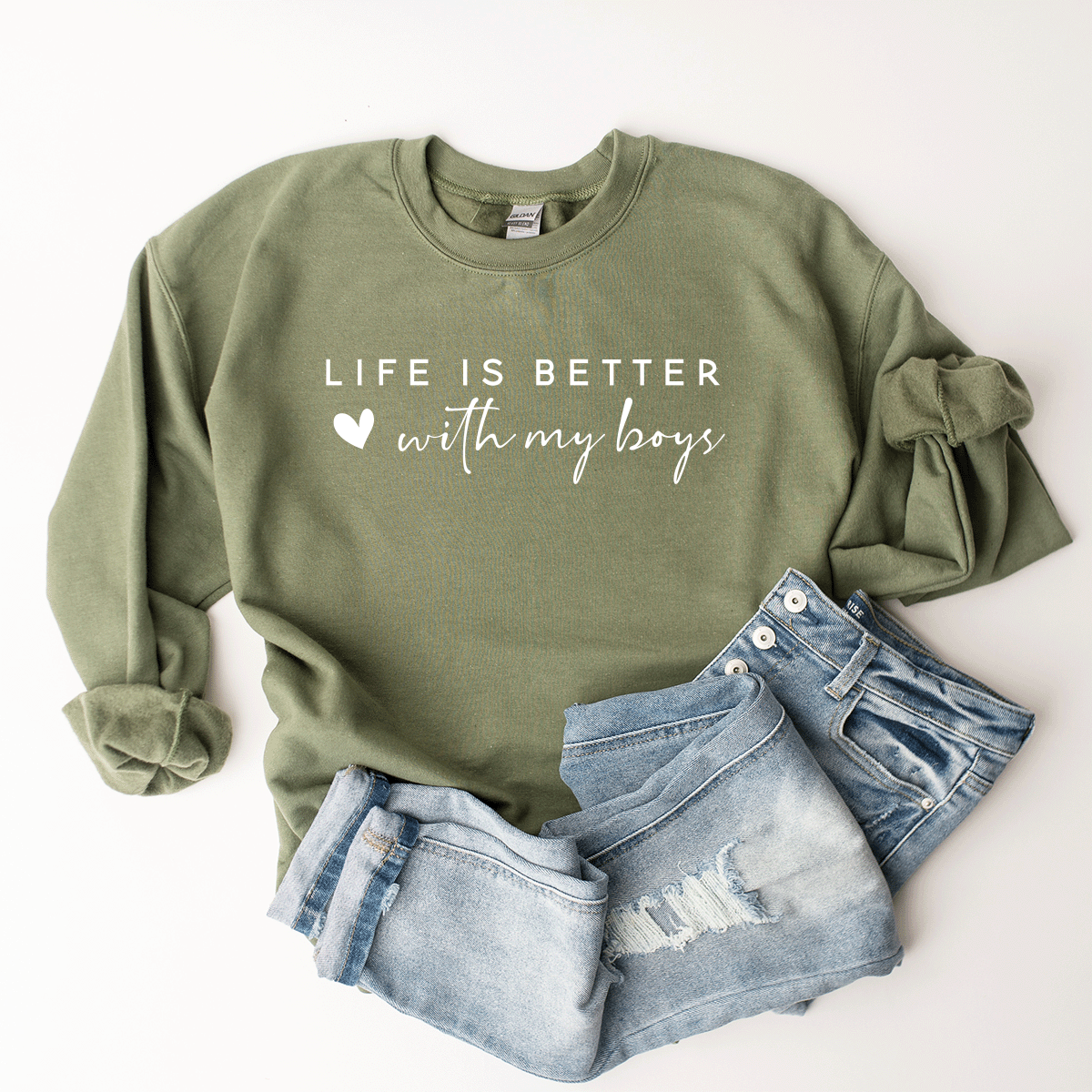 Life Is Better With My Boys - Sweatshirt