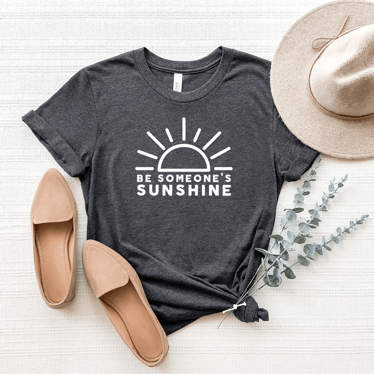 Be Someone's Sunshine - Bella+Canvas Tee