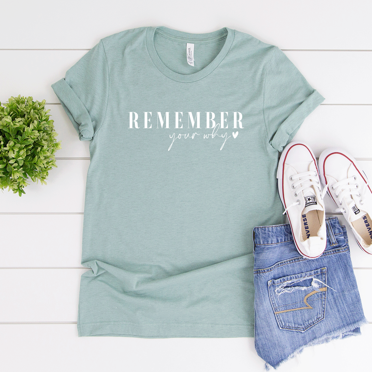 Remember Your Why - Bella+Canvas Tee