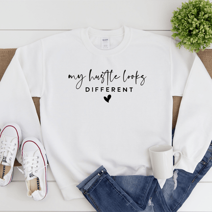 My Hustle Looks Different - Sweatshirt