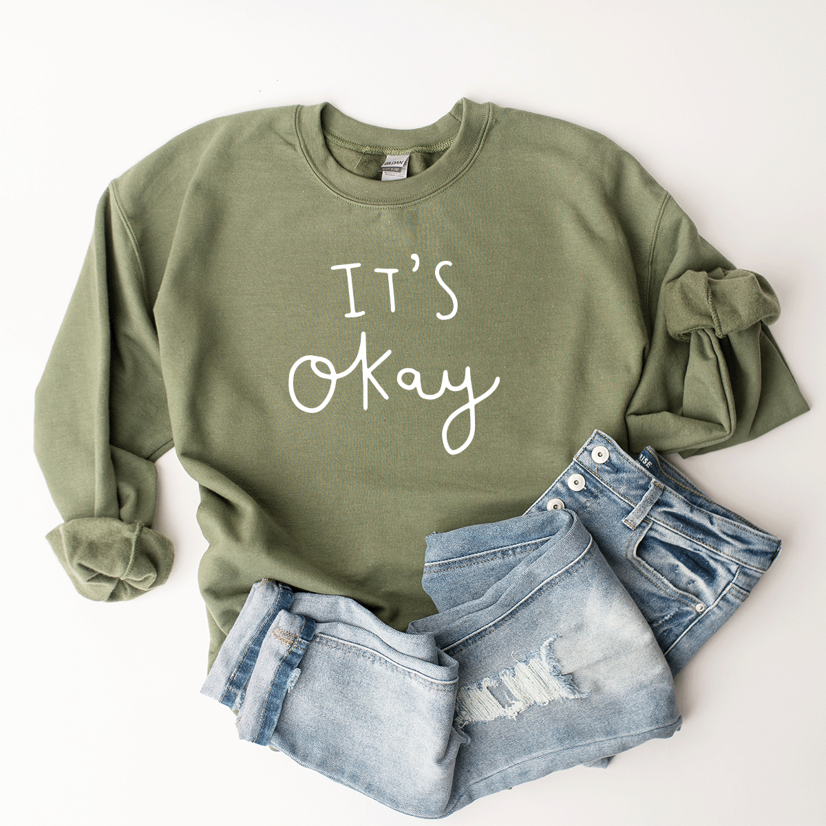 It's Okay - Sweatshirt