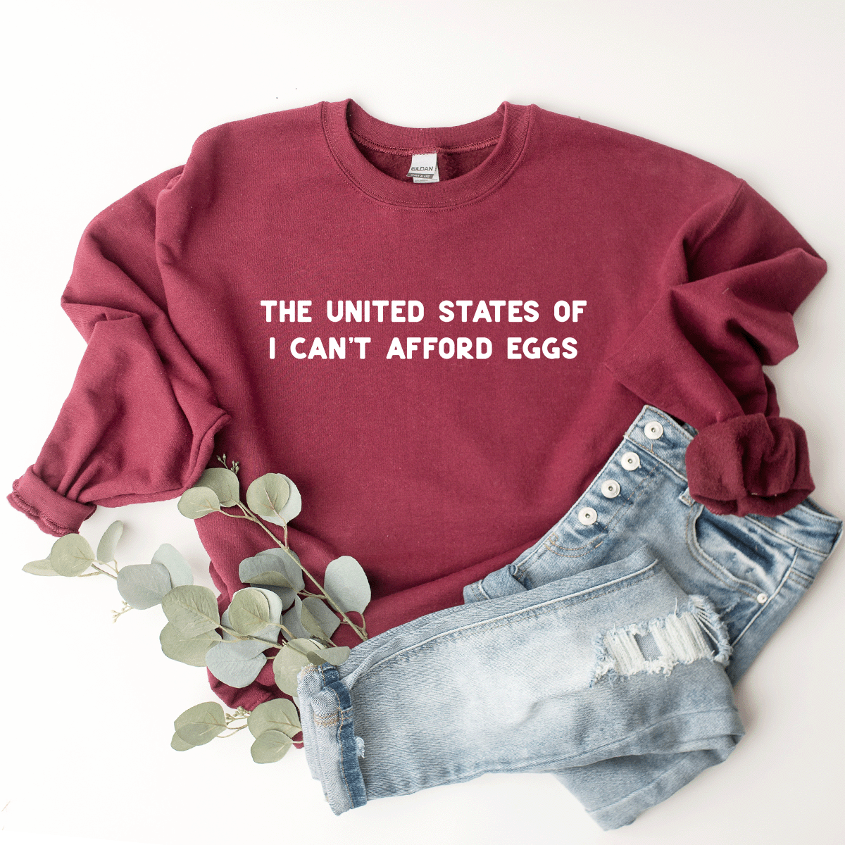 The United States Of I Can't Afford Eggs - Sweatshirt