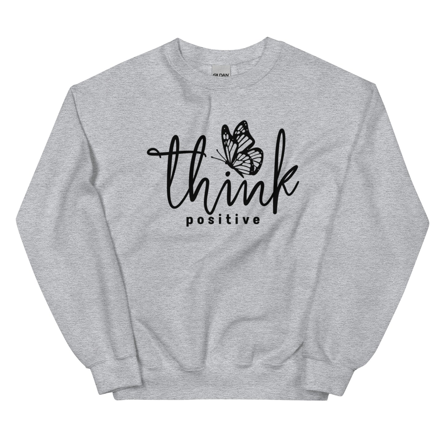 Think Positive - Sweatshirt