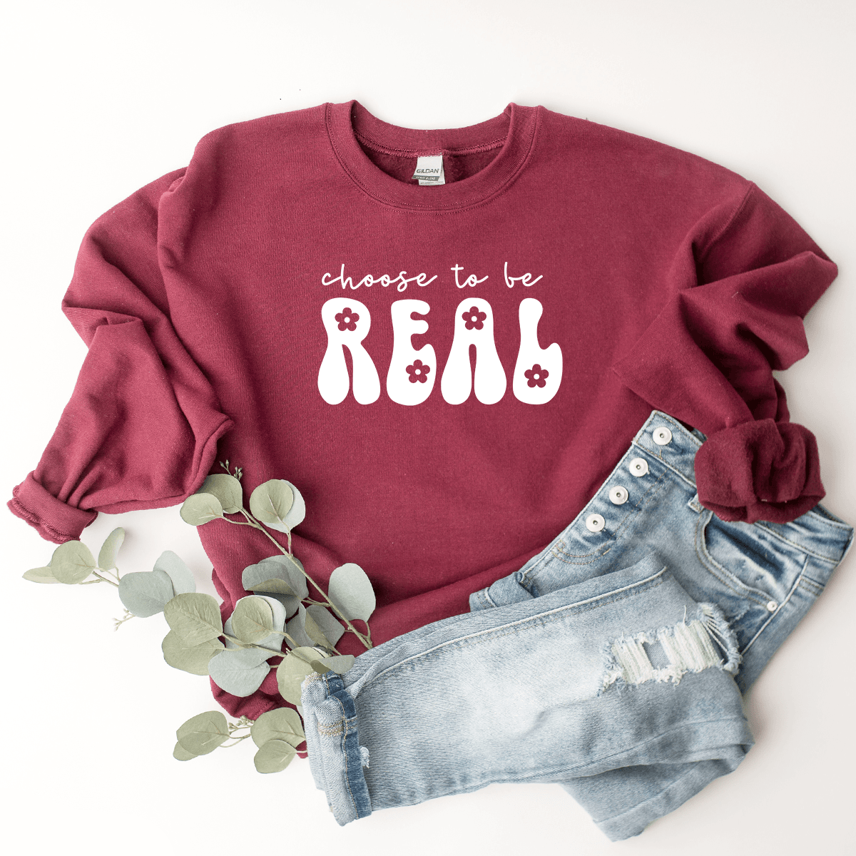 Choose To Be Real - Sweatshirt